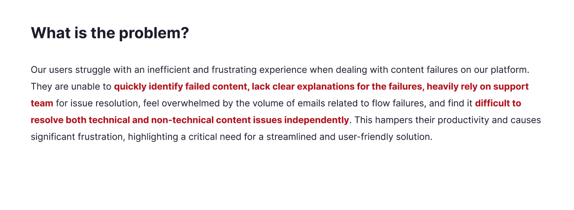 Problem statement: users can't identify failed content, lack explanations, and rely on Support.